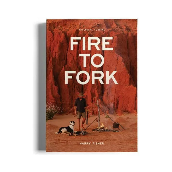 Fire To Fork Recipe Book